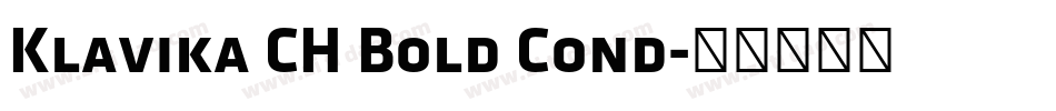 Klavika CH Bold Cond字体转换
